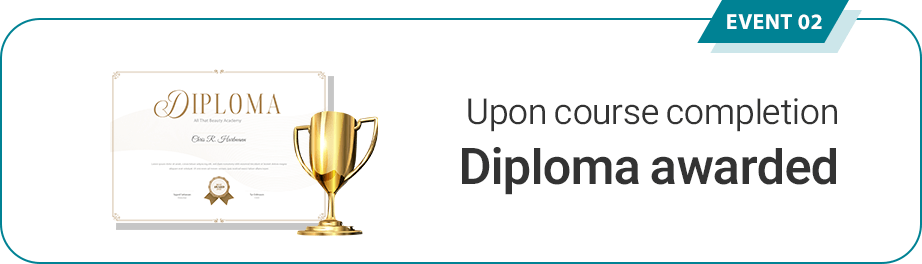 Upon course completion Diploma awarded